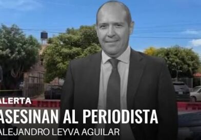 Foro de Periodistas exige a la FGR esclarecimiento por asesinato de Alejandro Leyva
