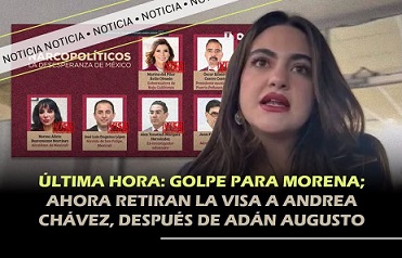 Cancela USA visa a Senadora Andrea Chávez